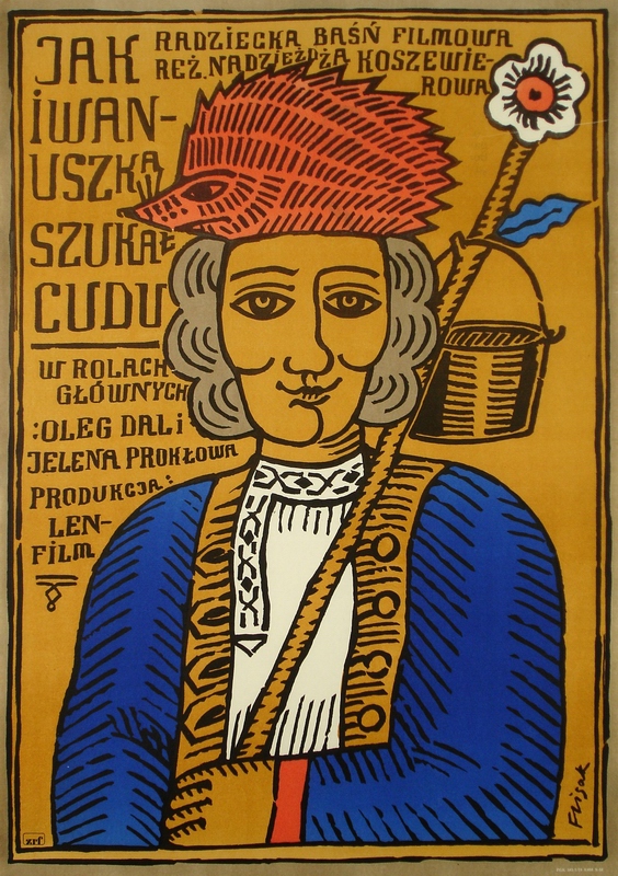 Jak Iwanuszka szukał cudu, How Ivanushka the Fool Travelled in Search of Wonder, Flisak Jerzy Jak Iwanuszka szukał cudu, How Ivanushka the Fool Travelled in Search of Wonder, Flisak Jerzy