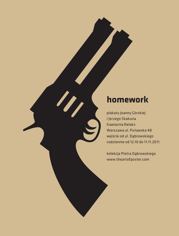 Homework Plakaty Relaks, Homework Posters Exhibition, Homework Joanna Gorska Jerzy Skakun Homework Plakaty Relaks, Homework Posters Exhibition, Homework Joanna Gorska Jerzy Skakun
