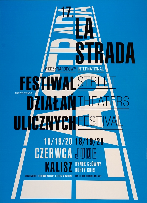 La Strada. Festiwal działań ulicznych, La Strada. Street Theater Festival, Lukaszonek Bartosz La Strada. Festiwal działań ulicznych, La Strada. Street Theater Festival, Lukaszonek Bartosz