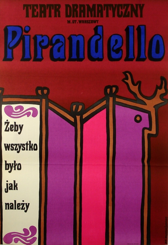 Żeby wszystko było jak należy, Right You Are (if You Think so), Mlodozeniec Jan Żeby wszystko było jak należy, Right You Are (if You Think so), Mlodozeniec Jan