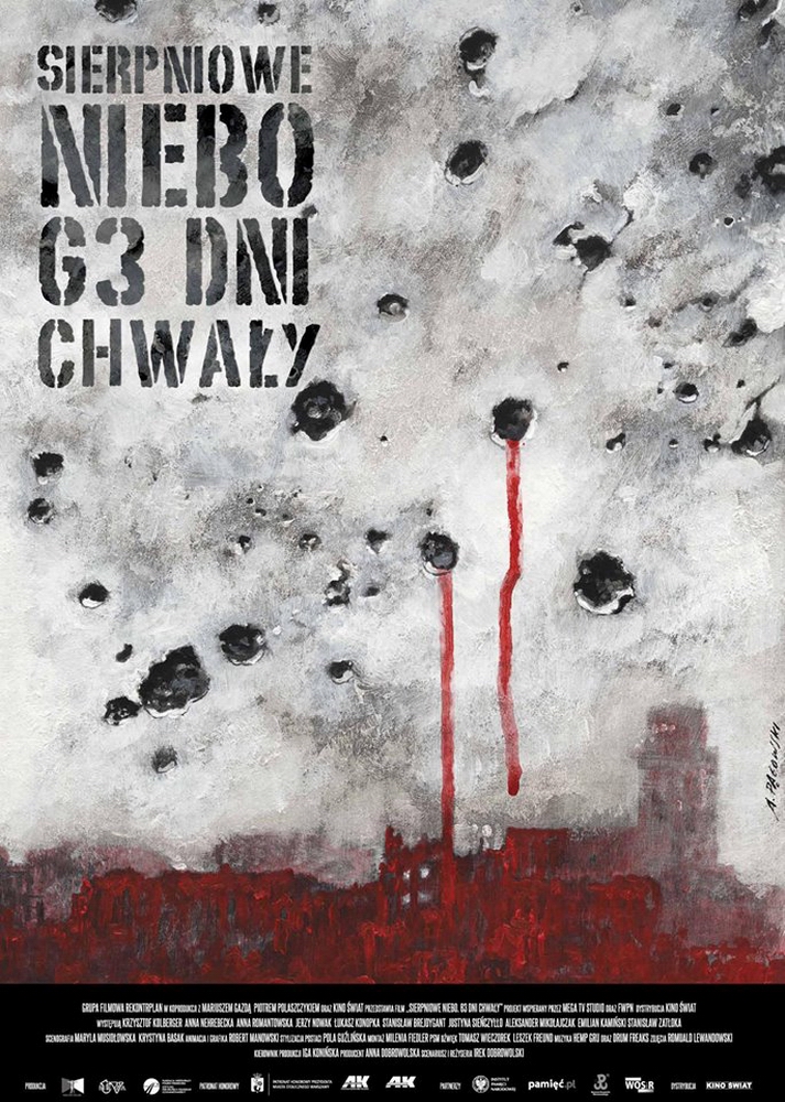 Sierpniowe niebo. 63 chwały, August Sky: 63 Days of Glory, Pagowski Andrzej Sierpniowe niebo. 63 chwały, August Sky: 63 Days of Glory, Pagowski Andrzej