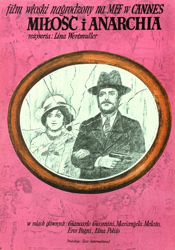 Miłość i anarchia, Love & Anarchy, Stachurski Marian Miłość i anarchia, Love & Anarchy, Stachurski Marian